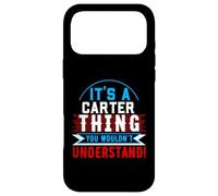 Carcasa para iPhone 17 Pro MAX Camiseta It's A Carter Thing You Wouldn't Understand Carter