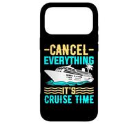 Carcasa para iPhone 17 Pro MAX Cancel Everything It's Cruising Time - Funny Cruise Cruising