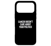 Carcasa para iPhone 17 Pro MAX Cancer Doesn'T Care About Your Politics Nonpartisan Survivor