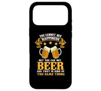 Carcasa para iPhone 17 Pro MAX Can't Buy Happiness But You Can Buy Beer Drinking Beer Lover