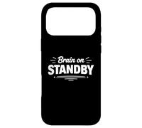 Carcasa para iPhone 17 Pro MAX Cerebro en Espera Divertida Pausa Mental declaración de Humor