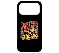 Carcasa para iPhone 17 Pro MAX Chicago No Necesito Terapia Solo Necesito IR a Chicago