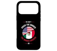 Carcasa para iPhone 17 Pro MAX Chicano o no cruzamos la Frontera, la Frontera Nos cruzó