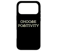Carcasa para iPhone 17 Pro MAX Choose Positivity Joy and Happiness Motivation Design