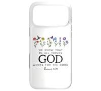 Carcasa para iPhone 17 Pro MAX Christian Bible Verse Romans 8:28 We Know God Works for Good