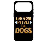 Carcasa para iPhone 17 Pro MAX Cita Divertida de Life Goal Pet All The Dogs para Amantes de los Perros