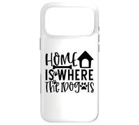 Carcasa para iPhone 17 Pro MAX Cita Impresa en Home Is Where The Dog Is Paw