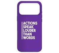 Carcasa para iPhone 17 Pro MAX Cita Motivacional Actions Speak Louder Than Words