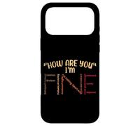 Carcasa para iPhone 17 Pro MAX Cita Motivacional How Are You I'm Fine