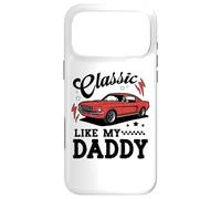 Carcasa para iPhone 17 Pro MAX Classic Like My Daddy Retro Car Meme Design