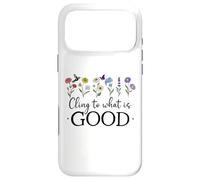 Carcasa para iPhone 17 Pro MAX Cling to What is Good God Christian Bible Verse Romans 12:9
