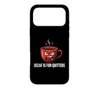 Carcasa para iPhone 17 Pro MAX Coffee Lover Caffeine Addict Decaf Is For Quitters