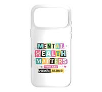 Carcasa para iPhone 17 Pro MAX Conciencia sobre la Salud Mental Nunca estás Solo