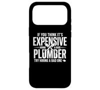 Carcasa para iPhone 17 Pro MAX Contratación costosa de un Buen Fontanero Sarcasmo Divertido de fontanería