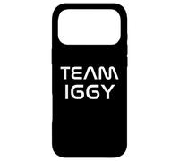 Carcasa para iPhone 17 Pro MAX Cool: Team Iggy First Name Show Support, Be On Team Iggy