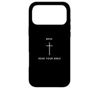 Carcasa para iPhone 17 Pro MAX Cruz Bruh Lee tu Biblia - Divertido Minimalista Cristiano