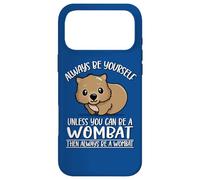 Carcasa para iPhone 17 Pro MAX Cute Kawaii Animal Outback Always Be Yourself Wombat Lover