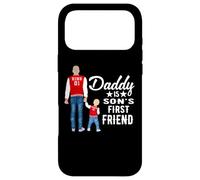 Carcasa para iPhone 17 Pro MAX Daddy Is Son's First Friend Son To Dad Funny Fathers Day