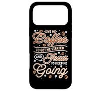 Carcasa para iPhone 17 Pro MAX Dame café para Que empiece y Jesús para Que SIGA adelante