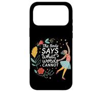 Carcasa para iPhone 17 Pro MAX Dance Ballet El Cuerpo Dice lo Que Las Palabras no Pueden