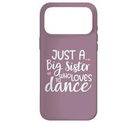 Carcasa para iPhone 17 Pro MAX Dance Sister Big Sister Boss Girls Dancing Sis Ballet Dancer