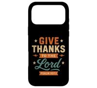 Carcasa para iPhone 17 Pro MAX Dar Gracias Al Señor Salmo 107 1 - Vintage Christian