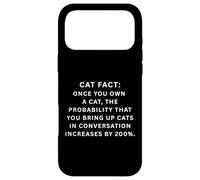 Carcasa para iPhone 17 Pro MAX Dato del Gato Una Vez Que tengas un Gato, la probabilidad de Que traigas