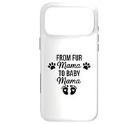 Carcasa para iPhone 17 Pro MAX De Fur Mama To Baby Mama Funny Dog Mom Embarazo