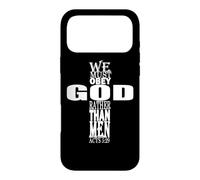 Carcasa para iPhone 17 Pro MAX Debemos Obedecer a Dios Antes Que a los Hombres Verso de la Biblia Hechos 5:29