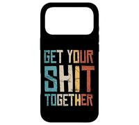 Carcasa para iPhone 17 Pro MAX Declaración política Get Your Shit Together