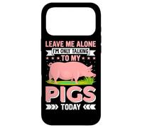 Carcasa para iPhone 17 Pro MAX Déjame en Paz, Solo Estoy Hablando con mis Cerdos Hoy
