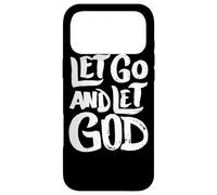 Carcasa para iPhone 17 Pro MAX Dejar IR y Dejar a Dios - Dicho de fe Cristiana