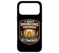 Carcasa para iPhone 17 Pro MAX Dejé de Beber Ayer Pero celebro mi Regreso Divertido