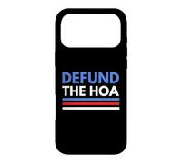 Carcasa para iPhone 17 Pro MAX Desfinanciar la HOA Gracioso La elección de HOA Asociación de propietarios de viviendas