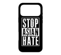 Carcasa para iPhone 17 Pro MAX Detengan el Odio asiático Conciencia contra el Racismo contra los crímenes Fascismo