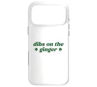 Carcasa para iPhone 17 Pro MAX Dibs On The Ginger St Patrick's Day Irish Gingers Redhead