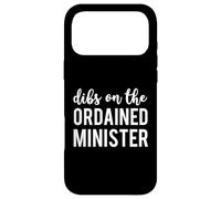 Carcasa para iPhone 17 Pro MAX Dibs on The Ordained Minister Funny