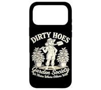 Carcasa para iPhone 17 Pro MAX Dirty Hoes Garden Society