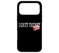 Carcasa para iPhone 17 Pro MAX Dirty Thirty Divertido 30 cumpleaños Treinta Diciendo