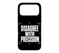 Carcasa para iPhone 17 Pro MAX Disagree with Precision Debate Razonado Argumentos Claros