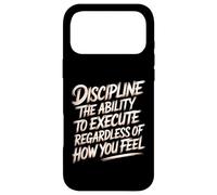 Carcasa para iPhone 17 Pro MAX Discipline Do It No Matter How You Feel -