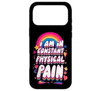 Carcasa para iPhone 17 Pro MAX Diseño de Humor sarcástico I Am In Constant Physical Pain