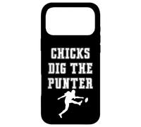 Carcasa para iPhone 17 Pro MAX Divertido Dicho gráfico de Chicks Dig The Punt Kick Player