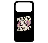 Carcasa para iPhone 17 Pro MAX Divertido diseño de Texto de Sarcasmo Happy Hour de What's My Age Again