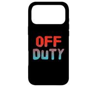 Carcasa para iPhone 17 Pro MAX Divertido Humor TXT Divertido para La Gente Cita Divertida Hey I'm Off Duty