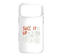 Carcasa para iPhone 17 Pro MAX Divertido Jardinería Juego de Palabras SUCC it up