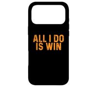Carcasa para iPhone 17 Pro MAX Divertido Todo lo Que Hago es Ganar | Inspiración Motivacional
