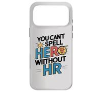 Carcasa para iPhone 17 Pro MAX Divertidos Profesionales de recursos Humanos No Puedes deletrear héroe sin RRHH