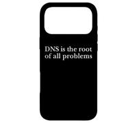 Carcasa para iPhone 17 Pro MAX DNS Is The Root of All Problems Administrador informáticas