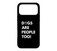 Carcasa para iPhone 17 Pro MAX Dogs Are People Too Funny Dog